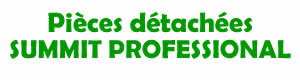 pices dtaches pour la rparation des appareils Summit professional