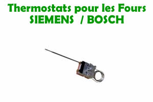 Thermostat de remplacement pour les fours Siemens et Bosch