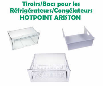 tiroirs pour les rfrigrateurs et conglateurs de la marque hotpointairston