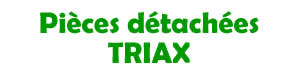 pi�ces d�tach�es pour la r�paration des appareils Triax