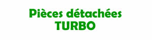 Pices dtaches pour la rparation des appareils Turbo